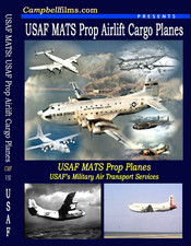 USAF MATS Prop Cargo Plane old Films C-69 C-97 C-119 C-123 C-124 C-130 DVD