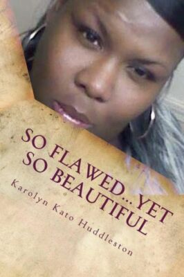 So Flawed   Yet So Beautiful: Even Diamonds Have Flaws