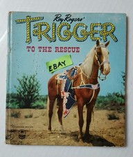 Roy Rogers TRIGGER to the Rescue Higgs 1950 Book Whitman Publishing Racine WI