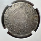 Peru 1835 4 Reales - Cuzco Mint - NGC-graded Fine 12 — photo 2