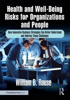 Health And Well-Being Risks For Organizations And People William B. Rouse Buch