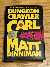 SIGNED Dungeon Crawler Carl Book Matt Dinniman Hardcover 1ST EDITION 1ST PRINT