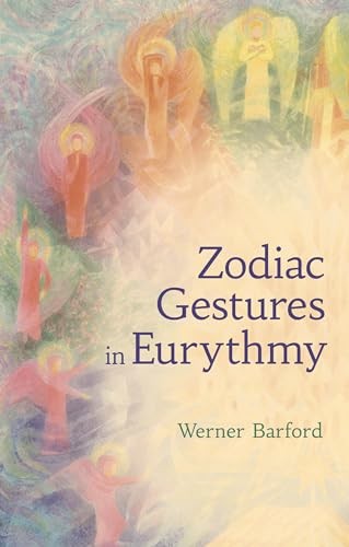 The Zodiac Gestures in Eurythmy by Werner Barfod 9781782505679 NEW - Image 6
