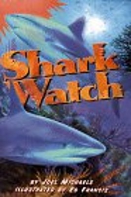 Shark Watch Taschenbuch Joel Michaels