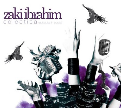 Ibrahim, Zaki - Eclectica(Episodes In Purple) - Music CD
