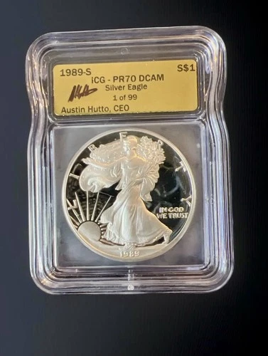 1989 S PROOF SILVER EAGLE ICG PR70 DCAM AUSTIN HUTTO SIGNED GOLD LABEL 1 OF 99!
