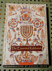 The Essential Kabbalah: The Heart of Jewish Mysticism