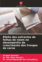Al-Amin Hossain (U. A.) | Efeito Dos Extractos De Folhas De Neem No...
