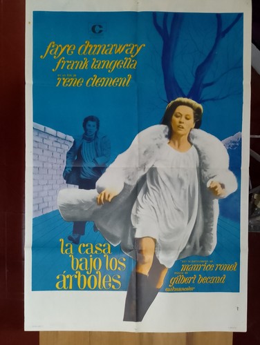 René Clément's La maison sous les arbres. F. Dunaway 1S, Original Argentina p278