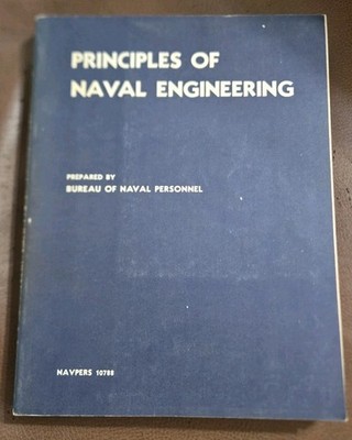 Principles of Naval Engineering Bureau of Naval Personnel Book 1963 NAVPERS10788