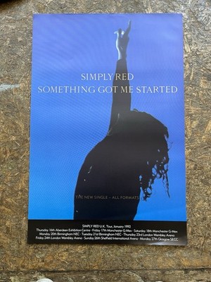 Rare 1992 Simply Red Promo Poster ''Something Got Me Started'' single 30'' X 20''