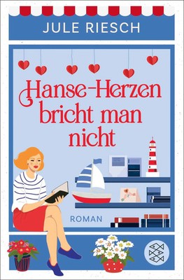 Hanse-Herzen bricht man nicht | Jule Riesch | Taschenbuch | 400 S. | Deutsch