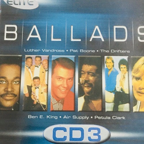Ballads CD3 Various Artists Luther Vandross Pat Boone The Drifters