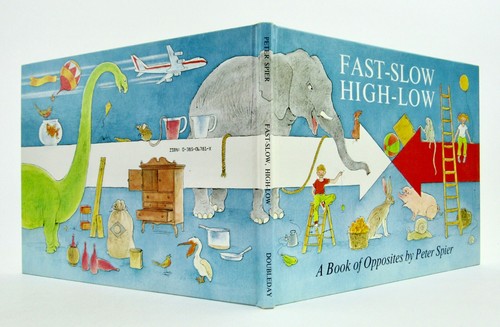FAST SLOW HIGH LOW A Book of Opposites Peter Spier 13th Printing 1972 HBDJ VGC - Imagen 3 de 7