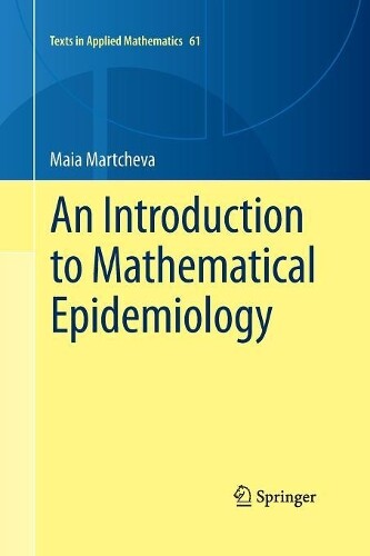 Thumbnail - Maia Martcheva An Introduction To Mathematical Epidemiology