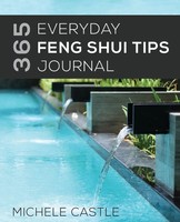 Michele Castle | 365 Everyday Feng Shui Tips Journal | Taschenbuch | Englisch