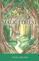 The Magic Forest | Harley Mitchell | Taschenbuch | Englisch | 2024