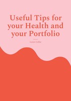 Useful Tips For Your Health And Your Portfolio | Loren Collar | Taschenbuch
