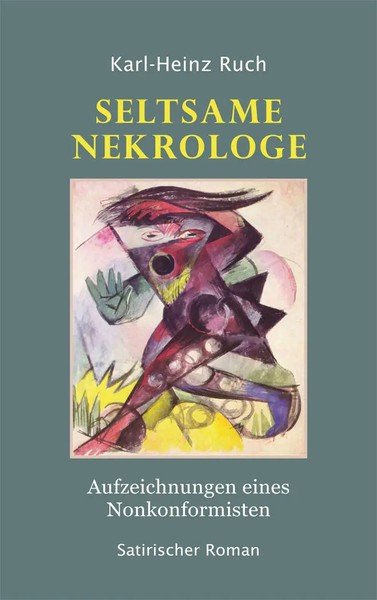 Karl-Heinz Ruch | Seltsame Nekrologe | Deutsch (2016) | Kartoniert-image