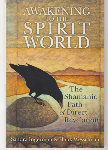 Awakening To The Spirit World TPB 2010 Sounds Sandra Ingerman Shaman Path W/ CD