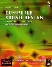 Computer Sound Design : Synthesis Techniques and Programming Edua