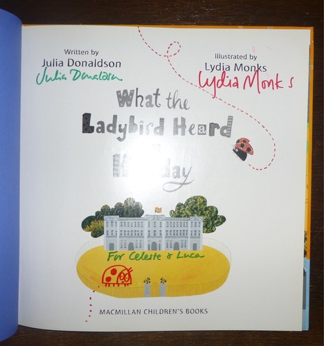 DOUBLE SIGNED 1st Print What The Ladybird Heard On Holiday Julia Donaldson UK HB - Picture 3 of 10