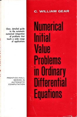 Numerical Initial Value Problems in Ordinary Differential Equations by Gear