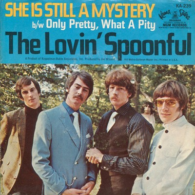 The Lovin' Spoonful - She Is Still A Mystery / Only Pretty, What A Pity (7'', ...