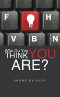 André Olivier | Who Do You Think You Are? | Taschenbuch | Englisch (2014)