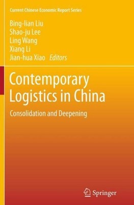 Contemporary Logistics in China Bing-Lian Liu