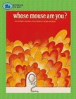 Whose Mouse Are You? by Robert Kraus (Paperback / softback, 2005)