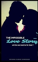 Krishna Kumar | The Impossible Love Story | Taschenbuch | Englisch (2021)
