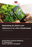 Marketing De DéTail Avec RéFéRence à La Ville D'hyderabad Comportement Du Client