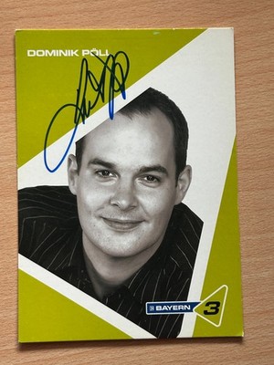 Dominik Pöll - Bayern 3 - Autogrammkarte original signiert - #45433
