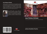 Juliana Deoldoto Paulino | Les FrèRes Grimm | Taschenbuch | FranzöSisch (2024)