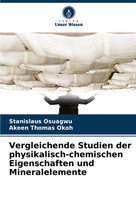 Vergleichende Studien Der Physikalisch-Chemischen Eigenschaften Und...