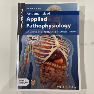 Fundamentals of Applied Pathophysiology: An Essential Guide for Nursing and...