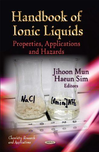 Handbook of Ionic Liquids: Properties, Applications and Hazards
