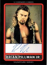 Brian Pillman Jr Signed 4 Corner Pro Wrestling Trading Card Wrestler WWE AEW