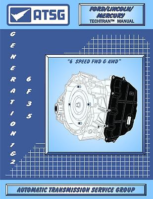 6F35 ATSG Rebuild Manual Transmission Overhaul Guide Book Ford Lincoln