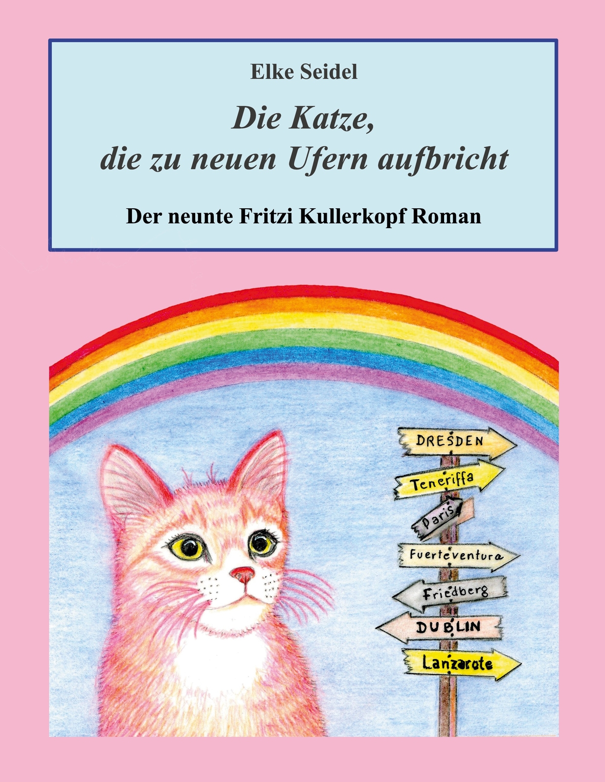 Thumbnail - Die Katze, Die Zu Neuen Ufern Aufbricht (buch)