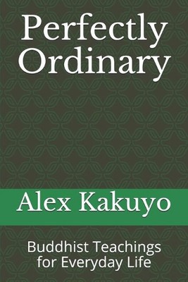 Alex Kakuyo Perfectly Ordinary (Paperback)