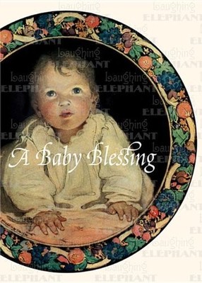 A Baby Blessing_mini Hardcover   March 1, 2006