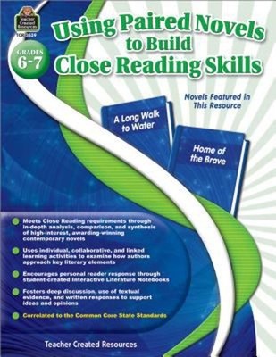 Using Paired Novels to Build Close Reading Skills Teacher Created
