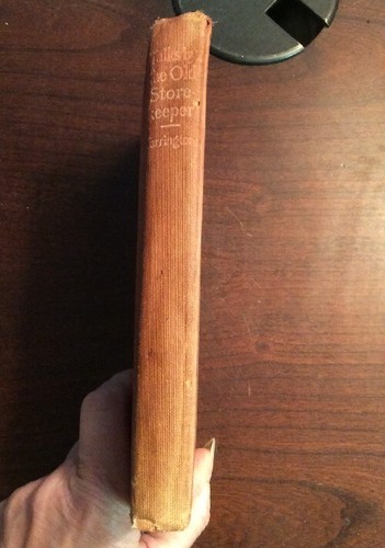 Talks by the Old Shopkeeper (1906, Hardcover) Frank Farmington BookGnu - Picture 2 of 12
