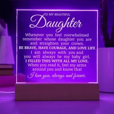 To My Beautiful Daughter "Straighten Your Crown" Acrylic LED Square Acrylic