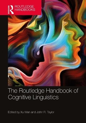 Wen Xu The Routledge Handbook of Cognitive Linguistics (Taschenbuch)