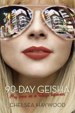 90Day Geisha My Time As a Toky - GOOD