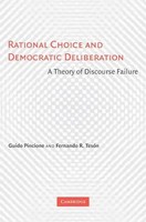 Guido Pincione (U. A.) | Rational Choice And Democratic Deliberation | Buch