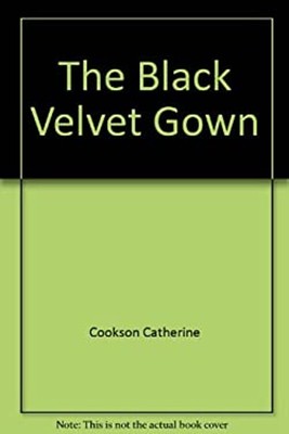 The Black Velvet Gown Paperback Catherine Cookson